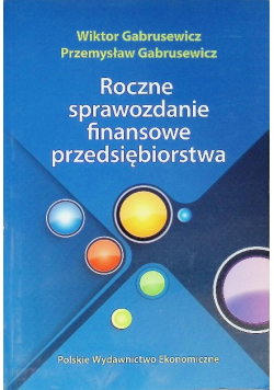 Roczne sprawozdania finansowe przedsiębiorstwa