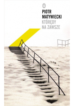 Którędy na zawsze