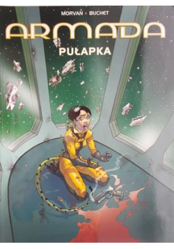 Armada. Pułapka