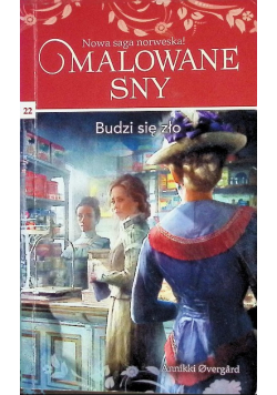 Budzi się zło Malowane Sny Tom 22