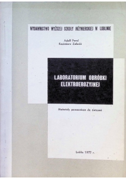 Laboratorium obróbki elektroerozyjnej