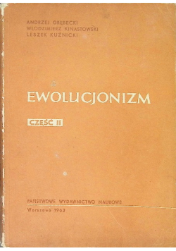 Ewolucjonizm Część II