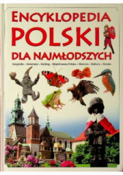 Encyklopedia Polski dla najmłodszych
