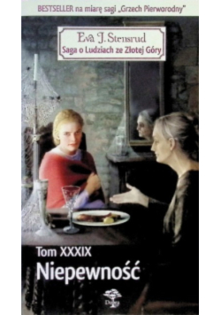 Niepewność Tom XXXIX