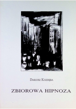 Zbiorowa hipnoza autograf