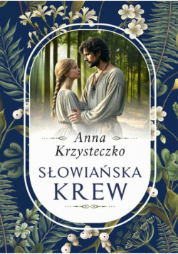 Słowiańska krew