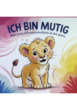 Ich bin mutig