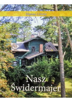 Nasz świdermajer