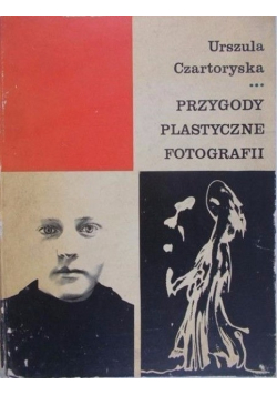 Przygody plastyczne fotografii
