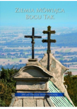 Ziemia mówiąca Bogu tak