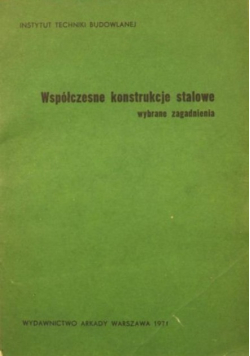 Współczesne konstrukcje stalowe