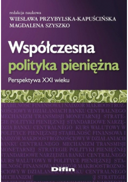 Współczesna polityka pieniężna