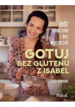 Gotuj bez glutenu z Isabel