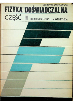 Fizyka doświadczalna Część 3