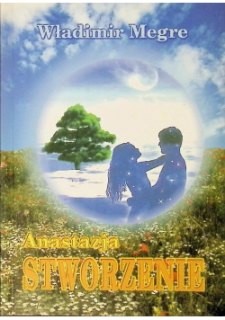 Anastazja Stworzenie