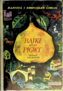Bajki spod Pigwy
