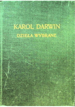 Darwin Dzieła Wybrane Tom III