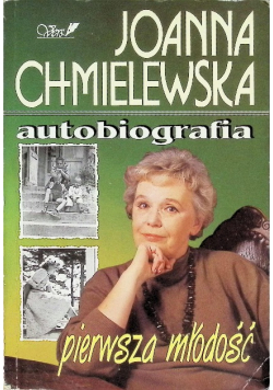 Autobiografia Pierwsza młodość