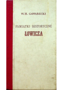 Pamiątki historyczne Łowicza