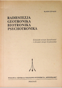 Radiestezja geotronika biotronika psychotronika nr 1 / 80