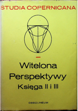 Witelona Perspektywy Księga II i III