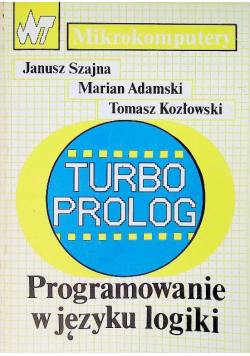 Turbo prolog Programowanie w języku logiki