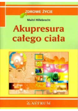 Akupresura całego ciała
