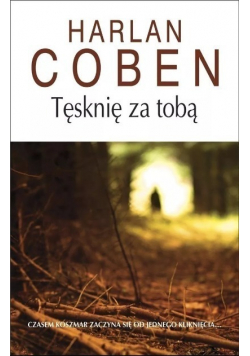 Tęsknię za tobą