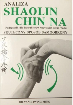 Analiza Shaolin Chin Na