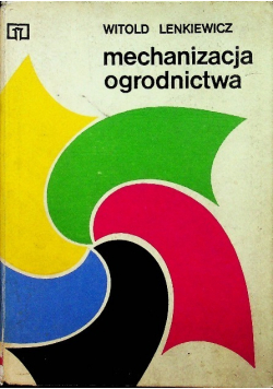 Mechanizacja ogrodnictwa
