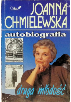 Autobiografia Druga młodość Tom 3