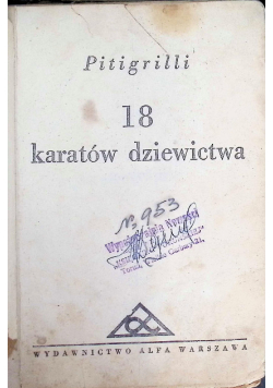 18 karatów dziewictwa, 1931 r.