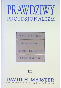 Prawdziwy profesjonalizm