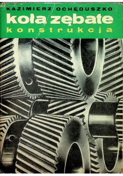 Koła zębate konstrukcja