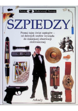 Patrzę podziwiam poznaję Szpiedzy