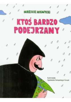 Ktoś bardzo podejrzany