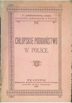Chłopskie poddaństwo w Polsce, 1898 r.