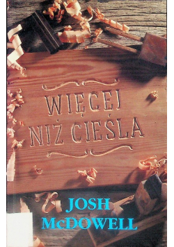 Więcej niż cieśla