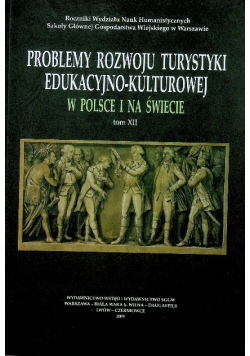 Problemy rozwoju turystyki edukacyjno kulturowej