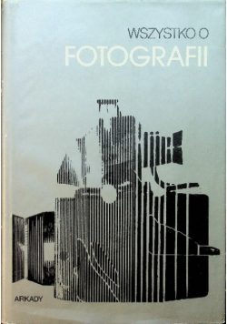 Wszystko o fotografii