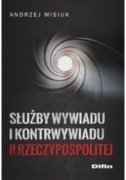 Służby wywiadu i kontrwywiadu II Rzeczypospolitej