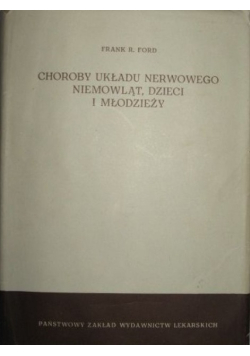 Choroby układu nerwowego niemowląt, dzieci i młodzieży
