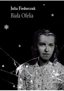 Biała Ofelia
