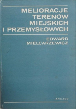 Melioracje terenów miejskich i przemysłowych