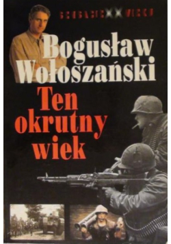 Ten okrutny wiek