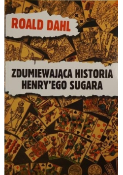 Zdumiewająca historia Henryego Sugara