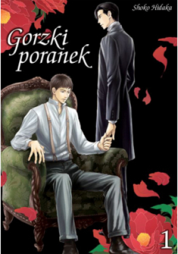 Gorzki poranek. Tom 1