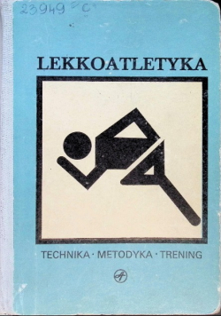 Lekkoatletyka Technika Metodyka Trening