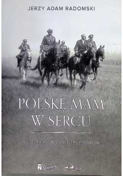 Polskę mam w sercu