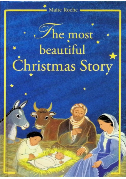 The Most Beautiful Christmas Story